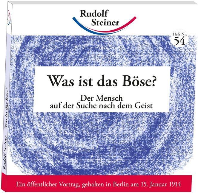 Produktbild Was ist das Böse? (Deutsch, Rudolf Steiner, 2012)