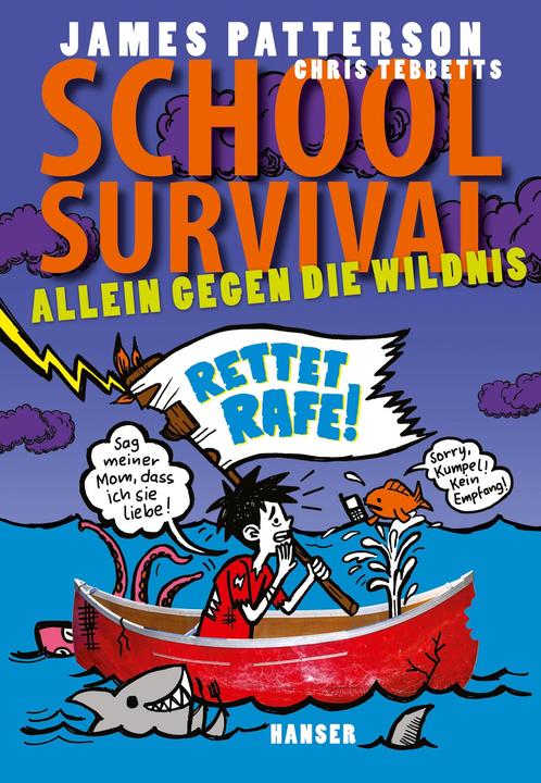 Produktbild School Survival - Allein gegen die Wildnis (Deutsch, James Patterson, 2016)