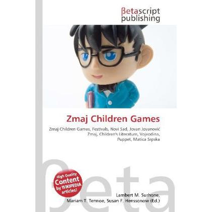 Zmaj Children Games, Fachbücher von Lambert M. Surhone, Miriam T. Timpledon, Susan F. Marseken