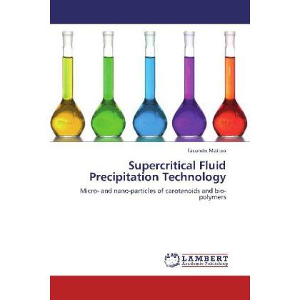 Supercritical Fluid Precipitation Technology, Fachbücher