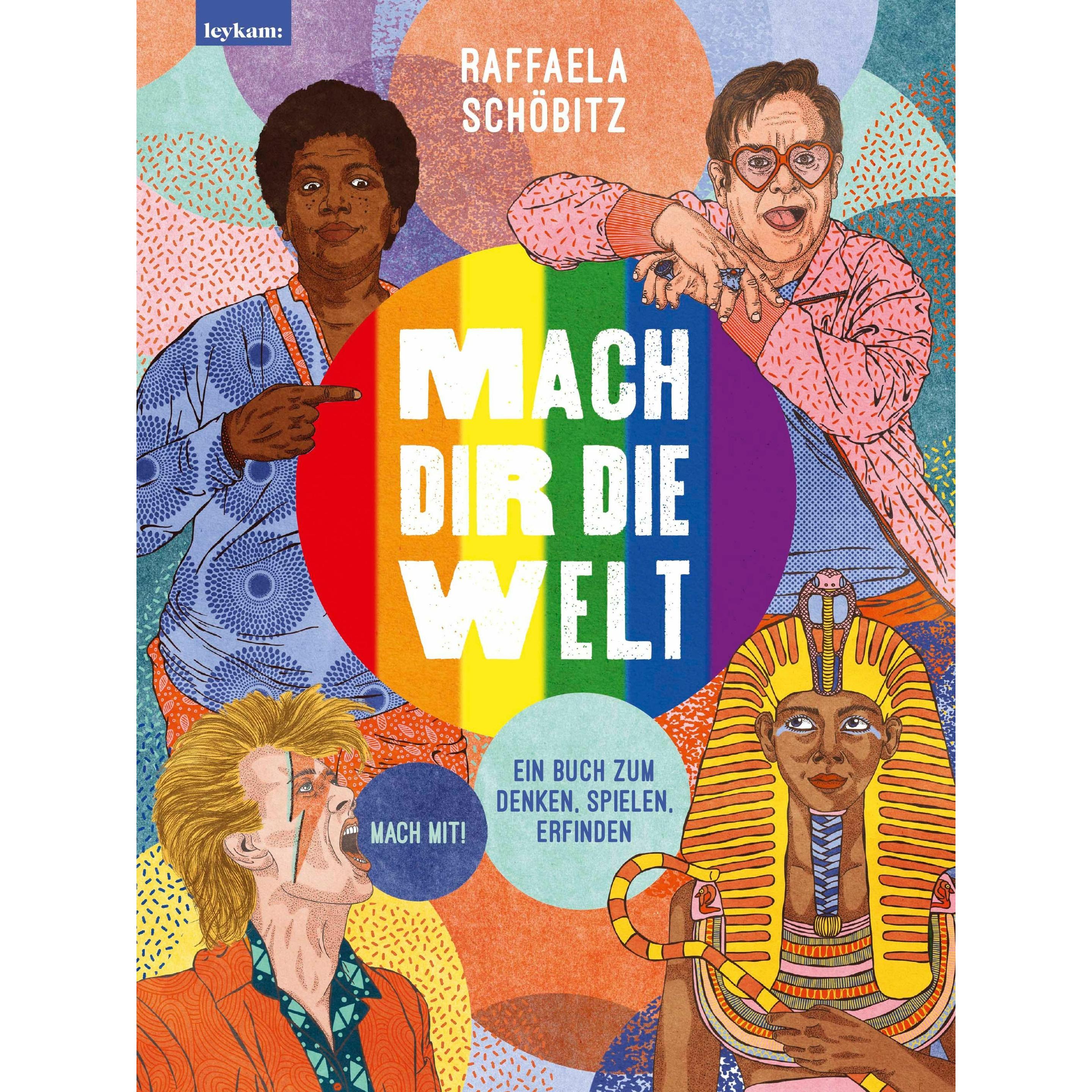 Mach dir die Welt 2, Kinderbücher von Raffaela Schbitz