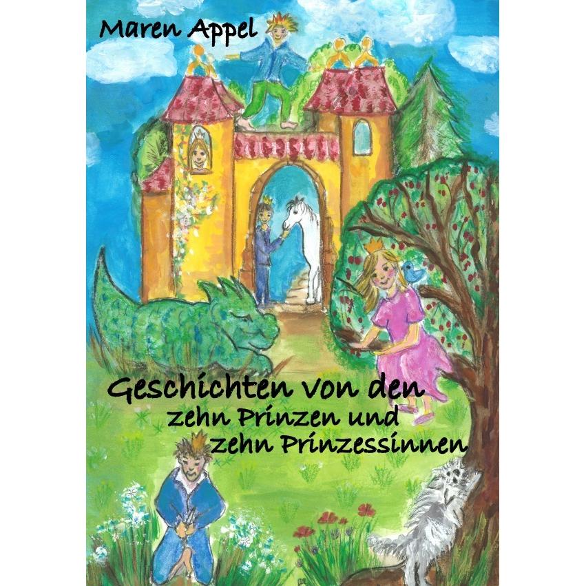 Appel:Geschichten von den zehn Prinzen, Hörbücher von Maren Appel