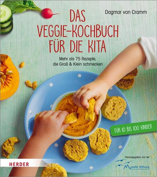 Produktbild Das Veggie-Kochbuch für die Kita (Deutsch, Dagmar Cramm, 2017)