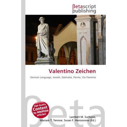 Valentino Zeichen, Fachbücher von Miriam T. Timpledon, Lambert M. Surhone, Susan F. Marseken