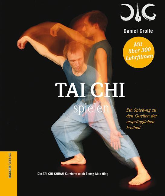 Produktbild Tai Chi spielen (Deutsch, Daniel Grolle, 2015)