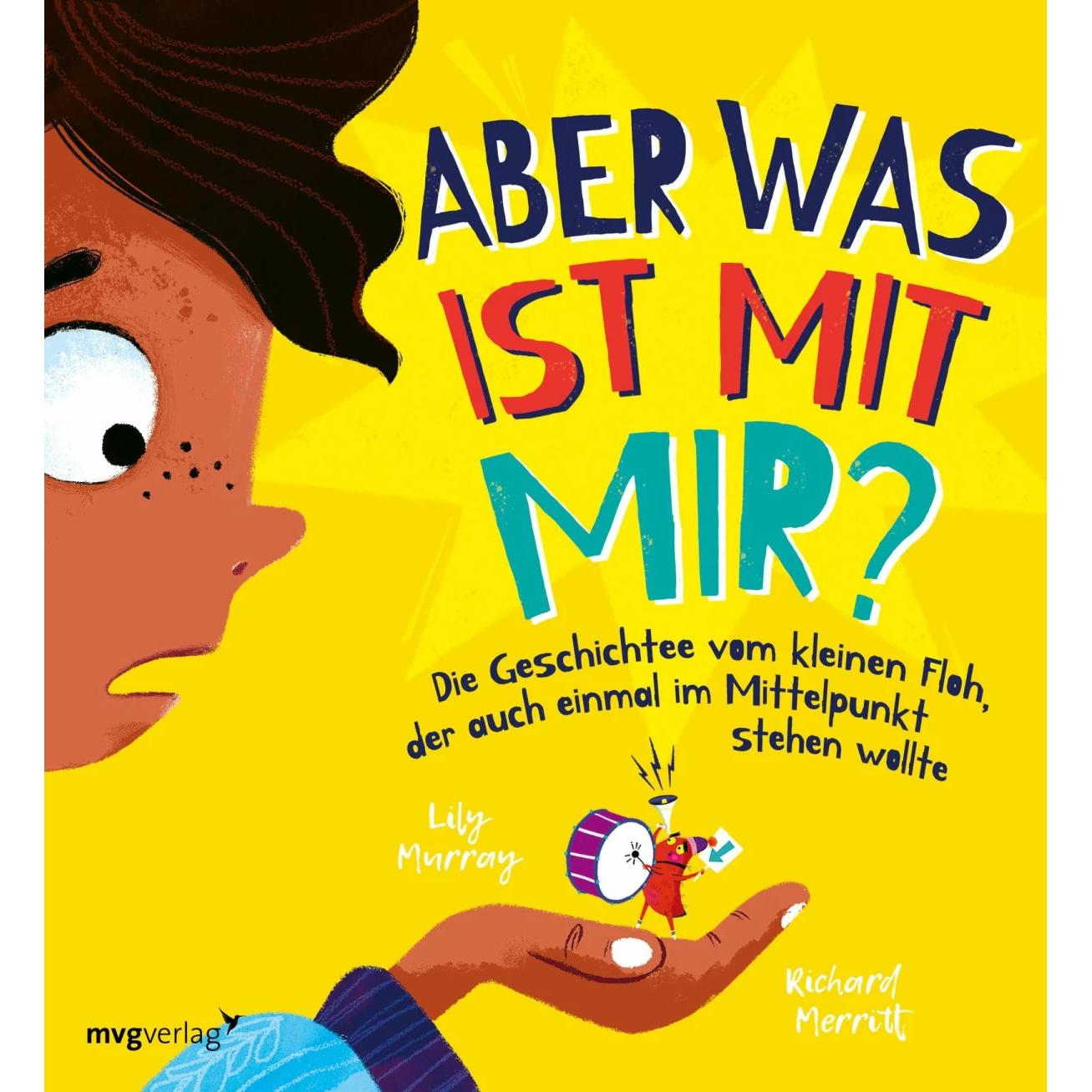 Aber was ist mit mir?, Kinderbücher von Lily Murray, Annett Stütze, Richard Merritt