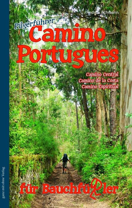 Produktbild Camino Portugues für Bauchfüssler (Deutsch, Andrea Ilchmann, 2023)