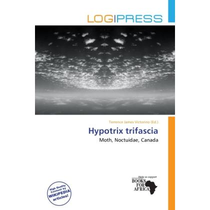 Hypotrix trifascia, Fachbücher von Terrence James Victorino