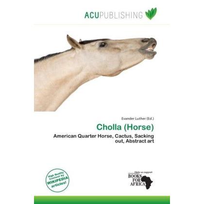 Cholla (Horse), Fachbücher