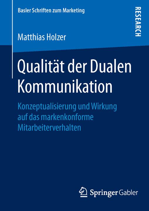 Produktbild Qualität der Dualen Kommunikation (Deutsch, Matthias Holzer, 2016)