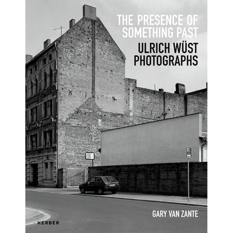 Public and Private: East Germany in Photographs by Ulrich Wüst, Sachbücher von Gary Van Zante