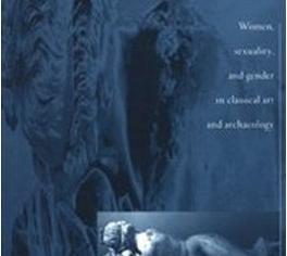 Actual product image Naked Truths: Women, Sexuality and Gender in Classical Art and Archaeology (English, Ann O Koloski-Ostrow, Claire L Lyons, 2000)