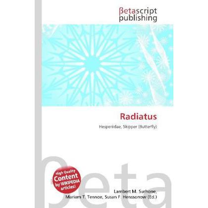 Thumbnail - Radiatus, Fachbücher von Lambert M. Surhone, Mariam T. Tennoe, Susan F. Henssonow
