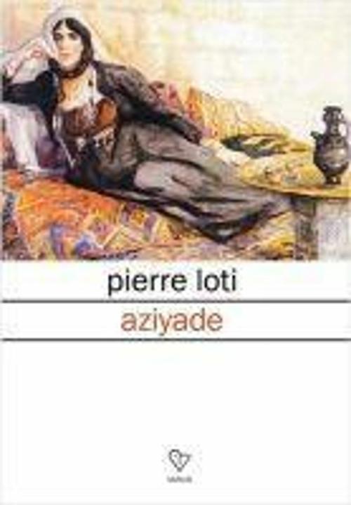 Produktbild Aziyade (Türkisch, Pierre Loti, 2020)