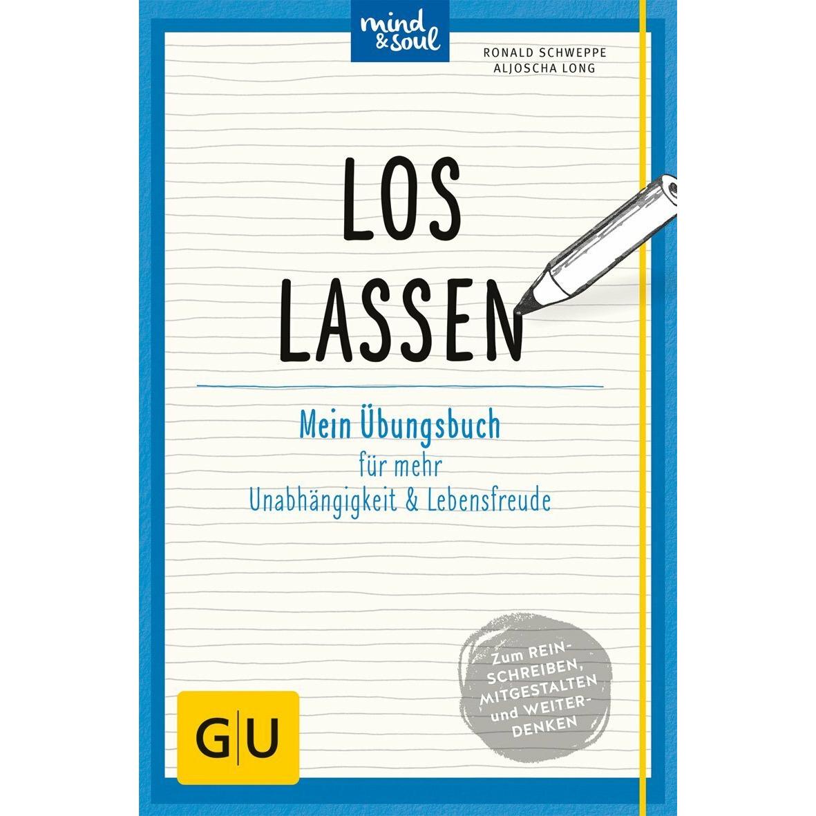 Loslassen, Ratgeber von Ronald Schweppe, Aljoscha Long