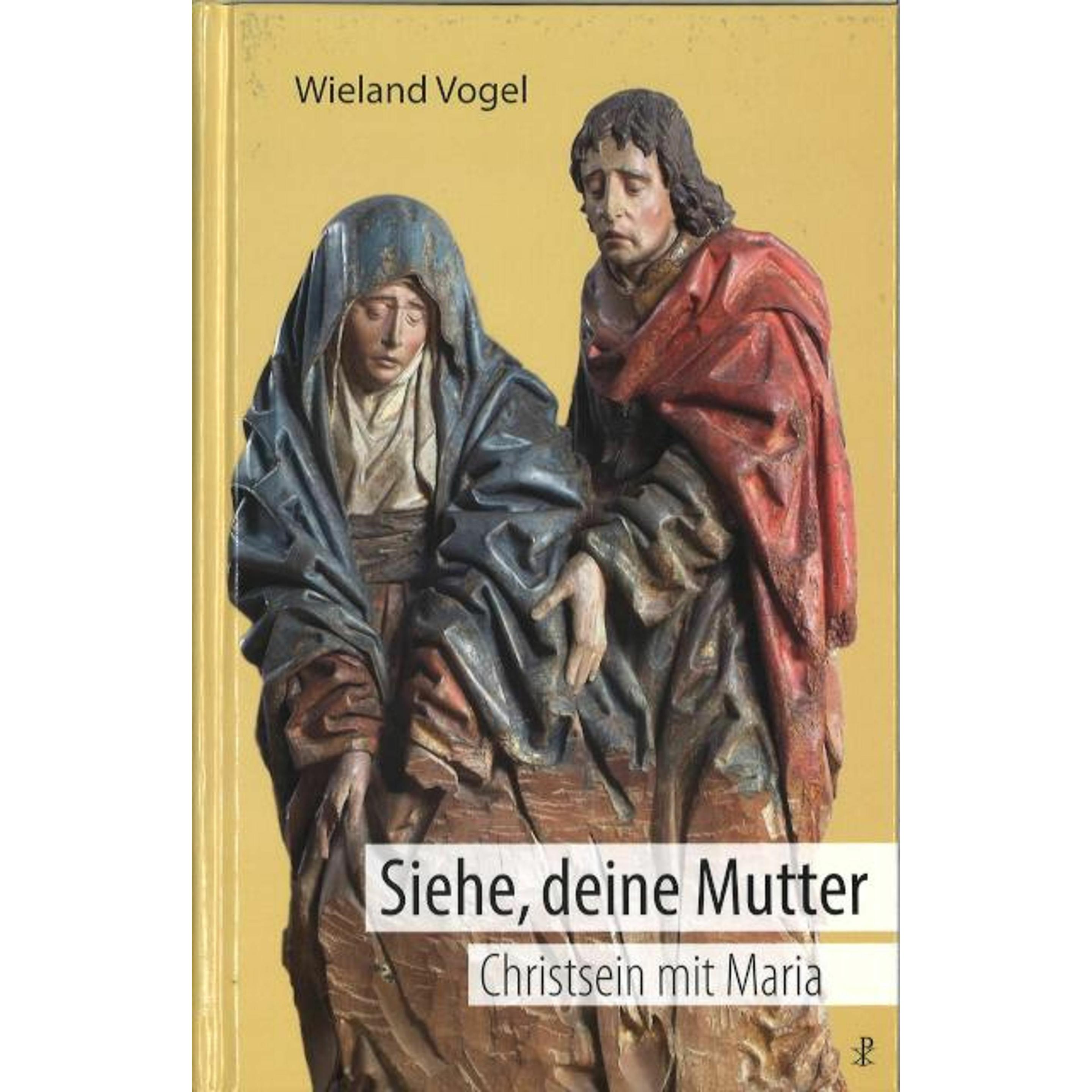 Thumbnail - Siehe, deine Mutter, Fachbücher von Wieland Vogel