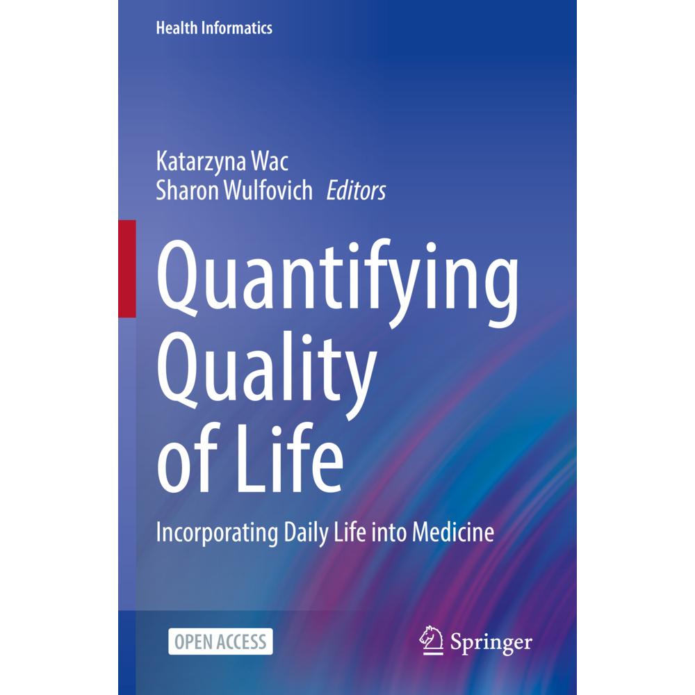 Quantifying Quality of Life, Fachbücher von Katarzyna/Wulfovich, Wac