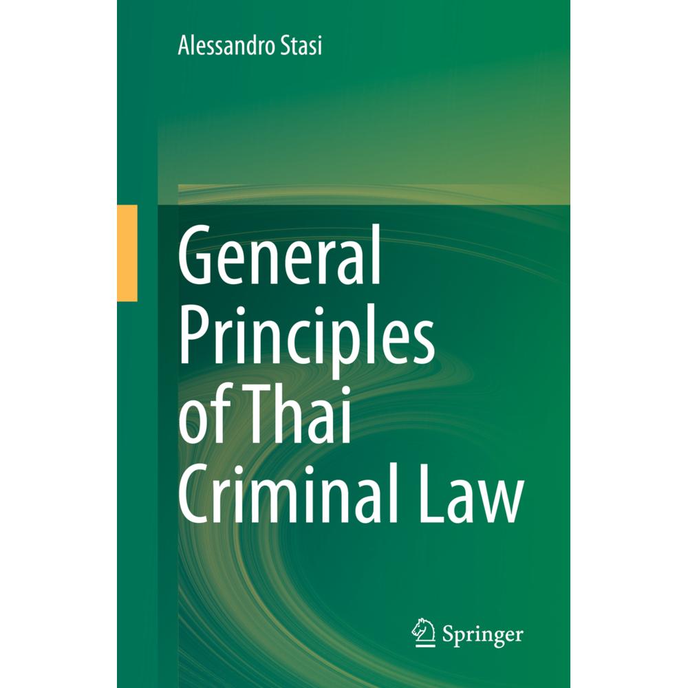General Principles of Thai Criminal Law, Fachbücher von Alessandro Stasi