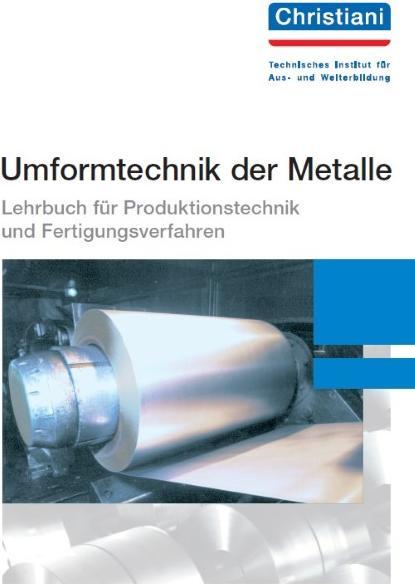 Produktbild Umformtechnik der Metalle (Deutsch, 2013)