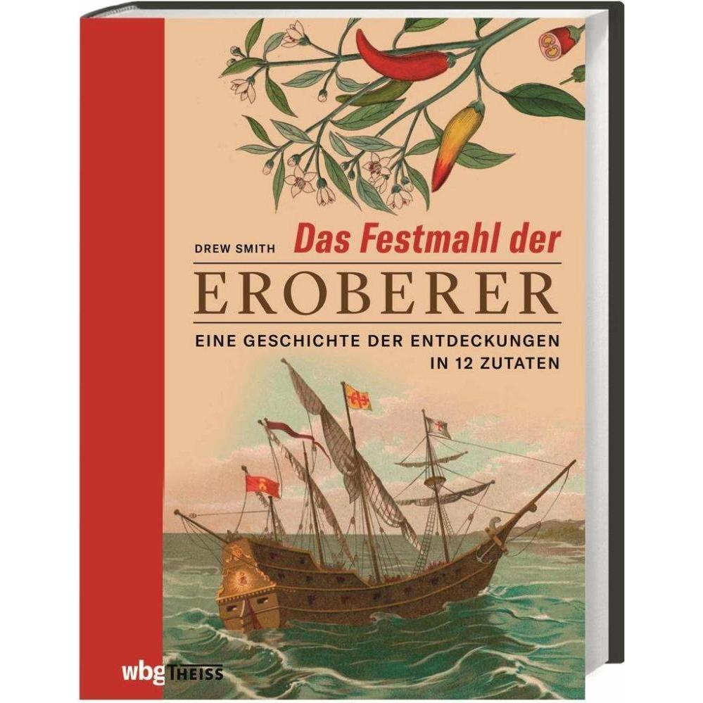 Das Festmahl der Eroberer, Fachbücher von Drew Smith