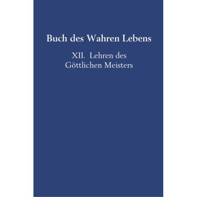 Buch des Wahren Lebens, Sachbücher von Anna Maria Hosta