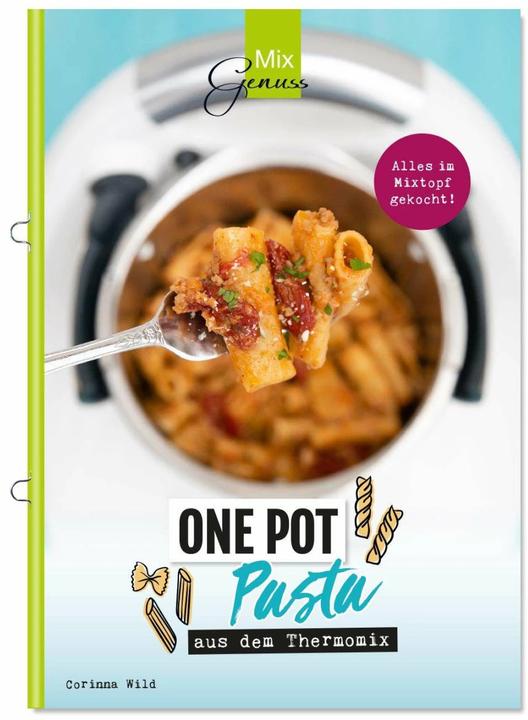Produktbild One Pot Pasta (Deutsch, C.T. Wild Verlag & Handel GmbH, Corinna Wild, 2018)