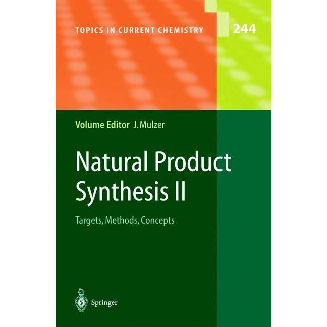 Natural Product Synthesis II, Fachbücher von Johann H. Mulzer