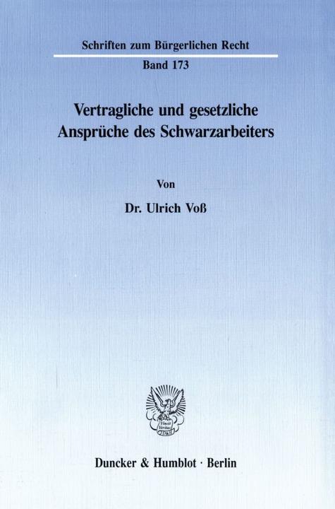 Produktbild Vertragliche und gesetzliche Ansprüche des Schwarzarbeiters (Deutsch, Ulrich Voss, 1994)