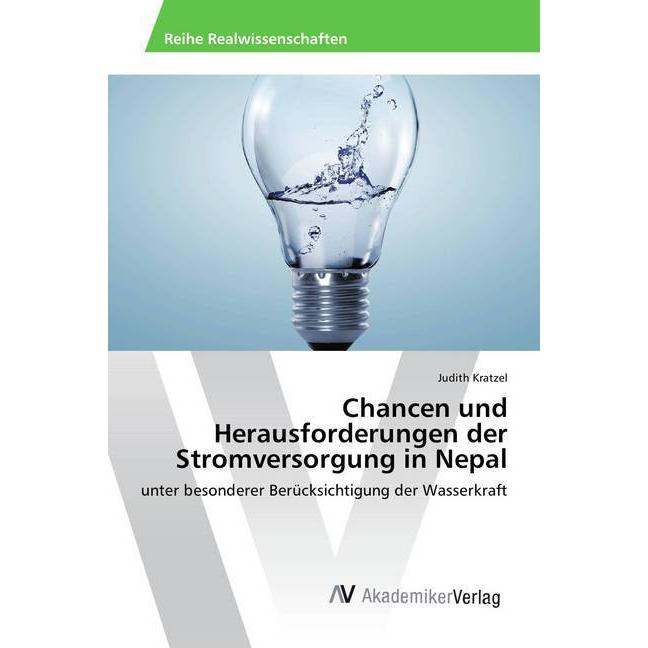 Chancen und Herausforderungen der Stromversorgung in Nepal, Fachbücher