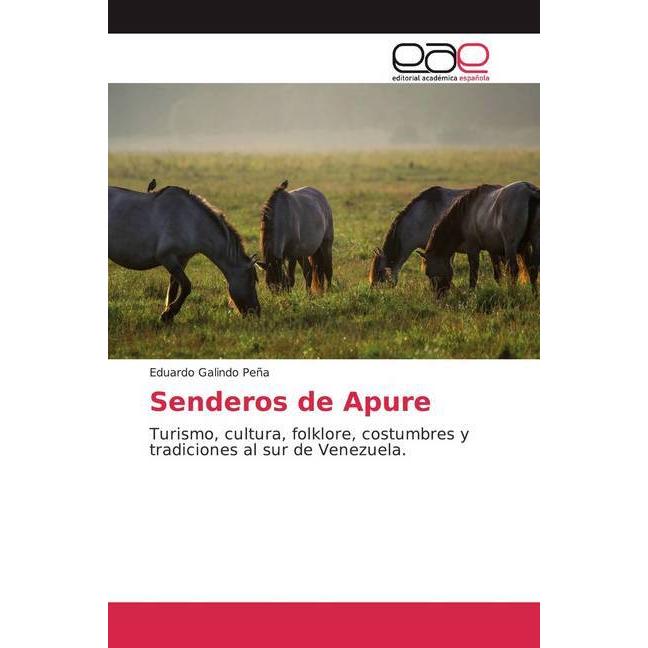 Senderos de Apure, Fachbücher von Eduardo Galindo Peña