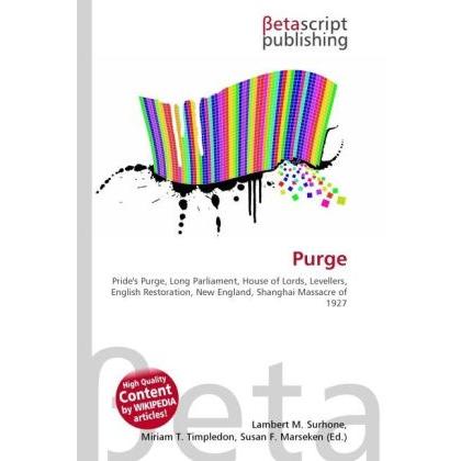 Purge, Fachbücher von Lambert M. Surhone, Miriam T. Timpledon, Susan F. Marseken