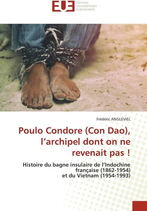 Actual product image Poulo Condore (Con Dao), l'archipel dont on ne revenait pas! (Frédéric ANGLEVIEL, 2024)