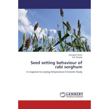 Seed setting behaviour of rabi sorghum, Fachbücher