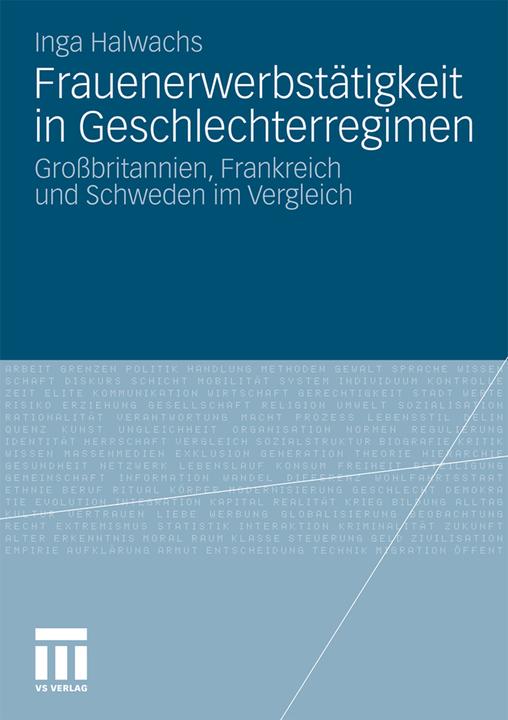 Produktbild Frauenerwerbstätigkeit in Geschlechterregimen (Deutsch, Inga Halwachs, 2010)