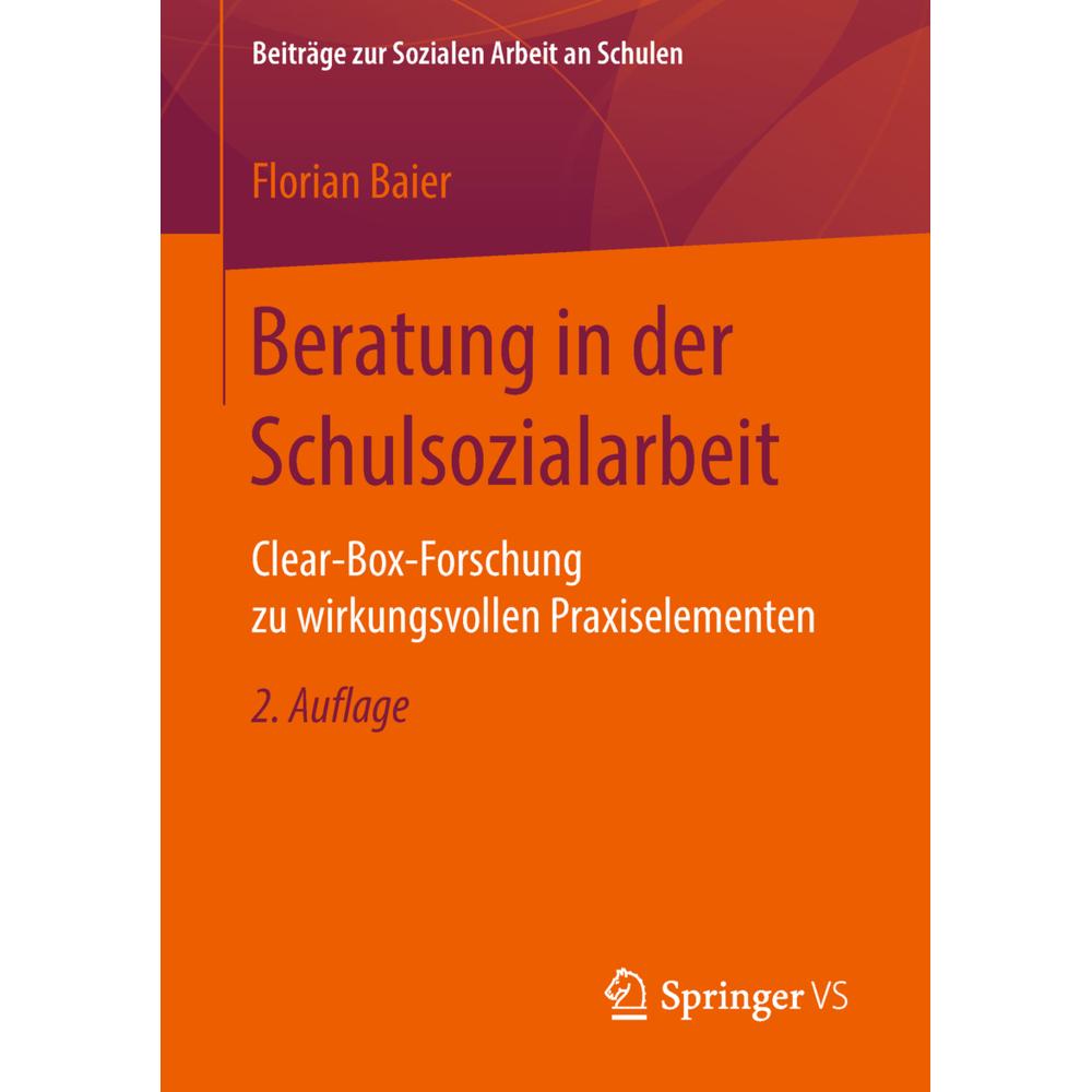 Beratung in der Schulsozialarbeit, Fachbücher von Florian Baier