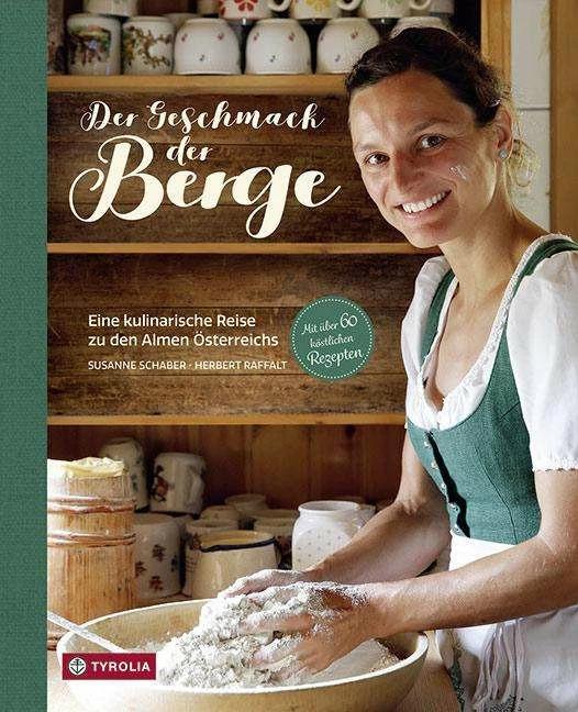 Produktbild Der Geschmack der Berge (Deutsch, Susanne Schaber, 2018)