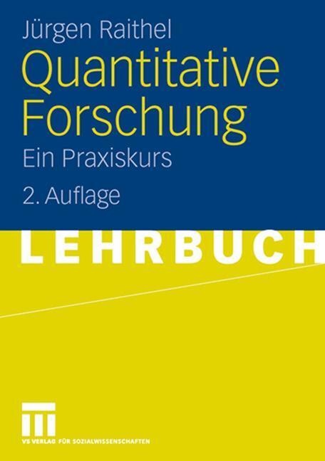 Produktbild Quantitative Forschung (Deutsch, Jürgen, Raithel, 2008)