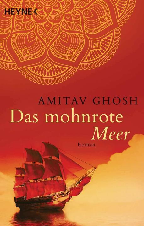 Produktbild Das mohnrote Meer (Deutsch, Amitav Ghosh, 2018)