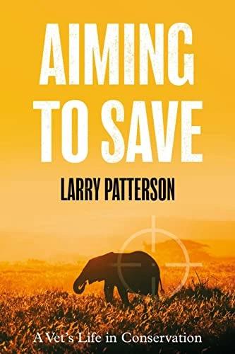 Produktbild Aiming to Save (Englisch, Larry Patterson, 2022)