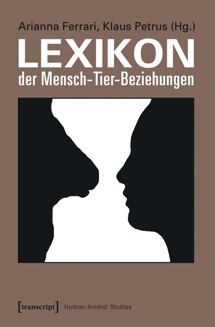 Produktbild Lexikon der Mensch-Tier-Beziehungen (Deutsch, Arianna Ferrari, Klaus Petrus, 2015)