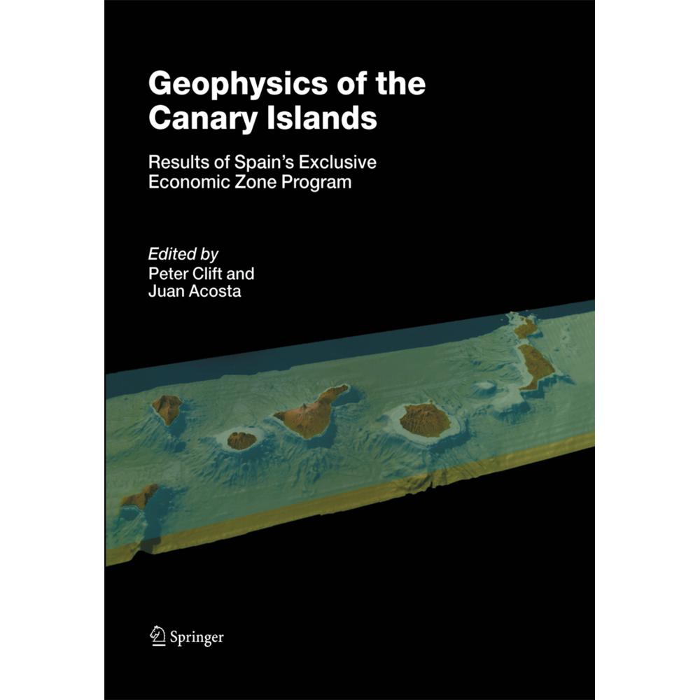 Geophysics of the Canary Islands, Fachbücher von Juan Acosta, Peter Clift