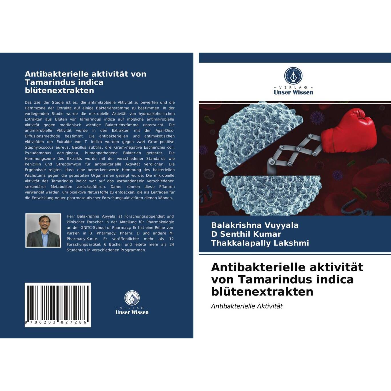 Antibakterielle aktivität von Tamarindus indica blütenextrakten, Fachbücher von Balakrishna Vuyyala, Thakkalapally Laksh...