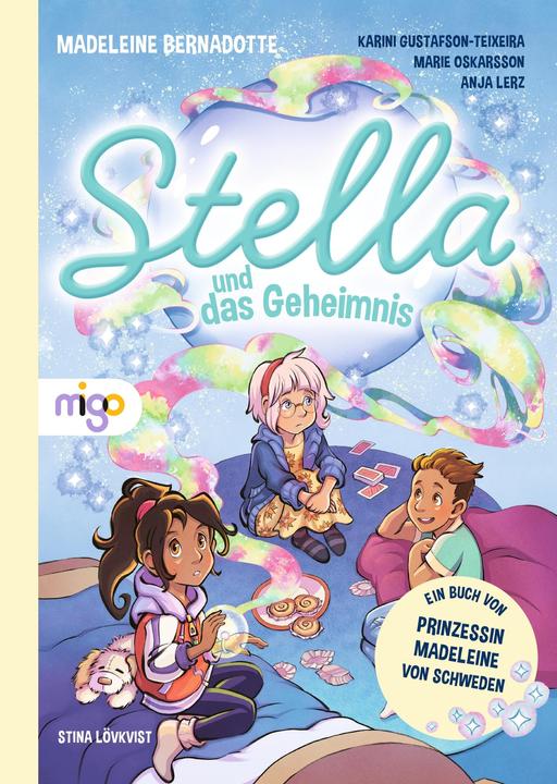 Image du produit Stella und das Geheimnis (Allemand, Karini Gustafson-Teixeira, Madeleine Bernadotte, Marie Oskarsson, 2023)