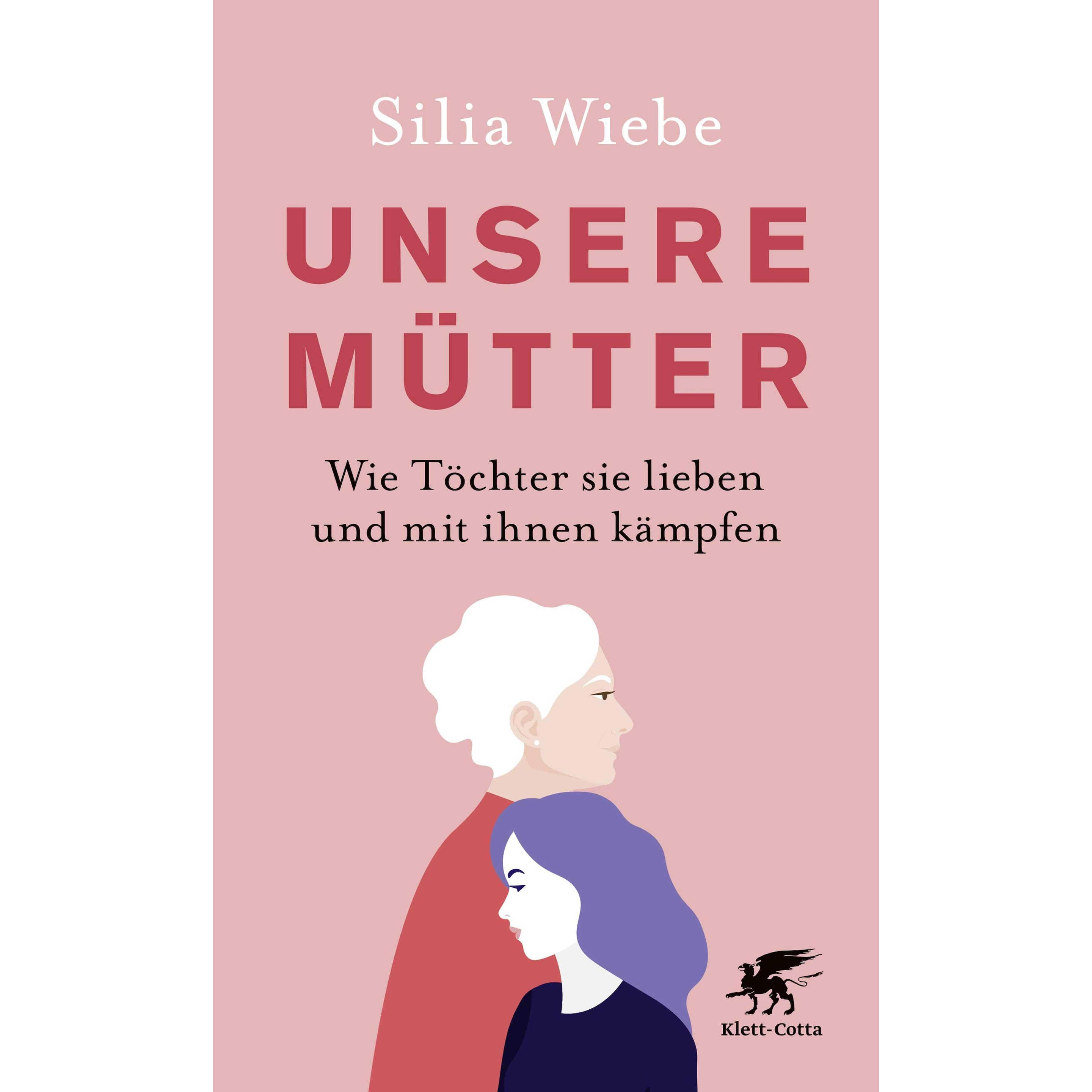 Unsere Mütter, Fachbücher von Silia Wiebe