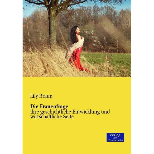 Die Frauenfrage, Fachbücher von Lily Braun