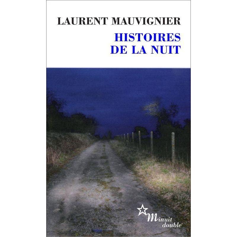 Thumbnail - Histoires de la nuit, Belletristik von Mauvignier Laurent