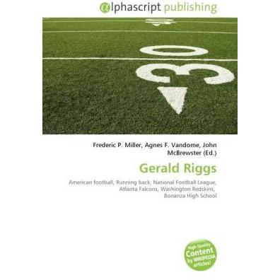 Gerald Riggs, Ratgeber von Agnes F. Vandome, Frederic P. Miller, John McBrewster