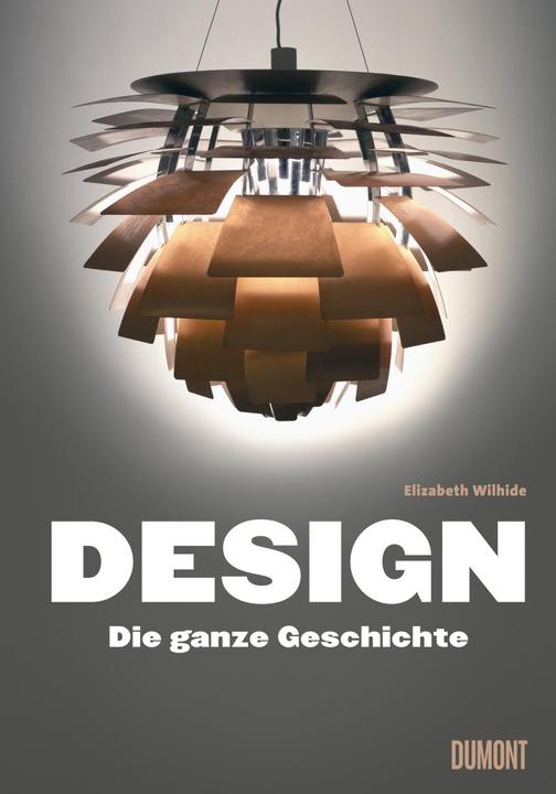 Produktbild Design (Deutsch, Alexandra Titze-Grabec et. al., Elizabeth Wilhide, Glancey Jonathan, 2017)