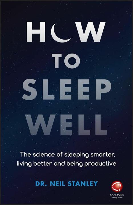 Produktbild How to Sleep Well (Englisch, Neil Stanley, 2018)