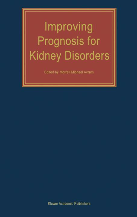 Improving Prognosis for Kidney Disorders (2010)